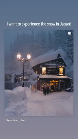 I want to experience the snow in Japan!