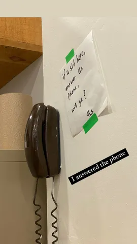 I answered the phone